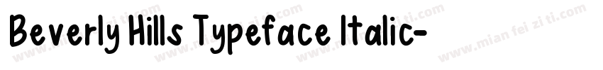 Beverly Hills Typeface Italic字体转换